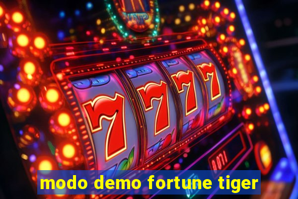 modo demo fortune tiger